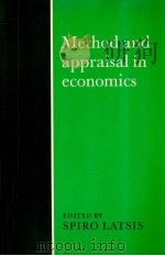 METHOD AND APPRAISAL IN ECONOMICS 1976 PDF电子版封面 0521280508 SPIRO LATSIS