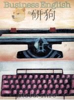 BUSINESS ENGLISH 1979 PDF电子版封面 0471366617 ROGER W.DOW