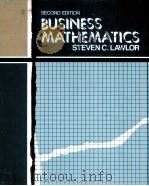 BUSINESS MATHEMATICE SECOND EDITION   1982  PDF电子版封面  0064537390   