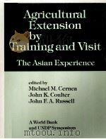 AGRICULTURAL EXTENSION BY TRAINING AND VISIT THE ASIAN EXPERIENCE（1983 PDF版）