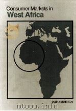 CONSUMER AMRKETS IN WEST AFRICA 1984 PDF电子版封面