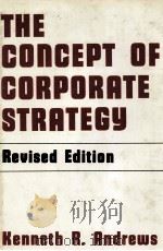 THE CONCEPT PF CORPORATE STRATEGY 1971 PDF电子版封面 0870942085