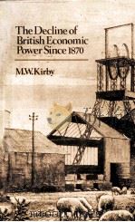 THE DECLINE OF BRITISH ECONOMIC POWER SINCE 1870（1981 PDF版）
