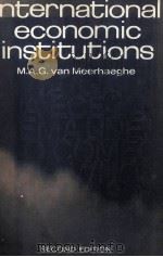 INTERNATIONAL ECONOMIC INSTITUTIONS SECOND EDITION（1971 PDF版）