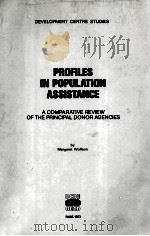 PROFILES IN POPULATION ASSISTANCE 1983 PDF电子版封面 9264125248
