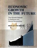 ECONOMIC GROWTH IN THE FUTURE（1976 PDF版）