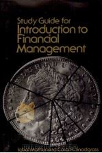 STUDY GUIDE FOR INTRODUCTION TO FINANCIAL MANAGEMENT   1979  PDF电子版封面  0023772808   