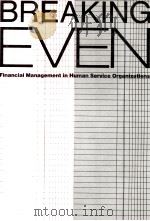 BREAKING EVEN 1980 PDF电子版封面 0877221669 ROGER A.LOHMANN