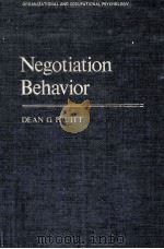 NEGOTIATION BEHAVIOR 1981 PDF电子版封面 0125662505 DEAN G.PRUITT