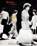 RETAILING:CHALLENGE AND OPPORTUNITY SECOND EDITION 1980 PDF电子版封面 0395281857