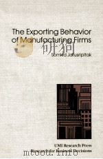 THE EXPORTING BEHAVIOR OF MANUFACTURING FIRMS（1984 PDF版）