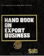 HAND BOOK ON EXPORT BUSINESS 1980 PDF电子版封面 S.K.GOEL