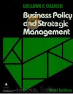 BUSINESS POLICY AND STRATEGIC MANAGEMENT THIRD EDITION 1980 PDF电子版封面 0070235198