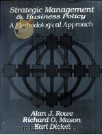 STRATEGIC MANAGEMENT AND BUSINESS POLICY:A METHODOLOGICAL APPROACH（1982 PDF版）