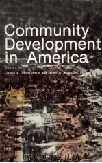 COMMUNITY DEVELOPMENT IN AMERICA 1980 PDF电子版封面 0813814758