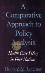 A COMPARATIVE APPROACH TO POLICY ANALYSIS:HEALTH CARE POLICY IN FOUR NATIONS（1979 PDF版）