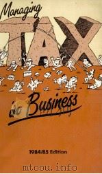 MANAGING TAX IN BUSINESS 1984/5 EDITION（1984 PDF版）
