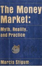 THE MONEY MERKET:MYTH REALITY AND ORACTICE（1978 PDF版）
