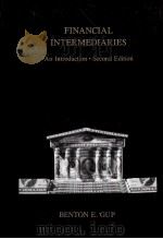FINANCIAL INTERMEDIARES AN INTRODUCTION SECOND EDITION 1980 PDF电子版封面 0395281385