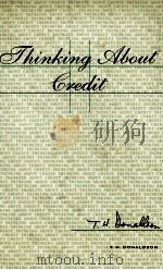THINKING ABOUT CREDIT 1988 PDF电子版封面 9780333449073 T.H.DONALDSON
