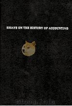 ESSAYS ON THE HISTORY OF ACCOUING（1978 PDF版）