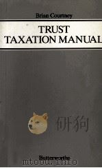 TRUST TAXATION MANUAL（1986 PDF版）