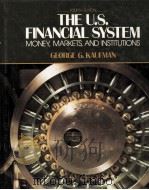 THE US FINANCIAL SYSTEM MONEY MARKETS AND INSTITUTIONS（1988 PDF版）