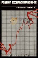FOREIGN EXCHANGE HANDBOOK 1983 PDF电子版封面 0860103854