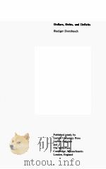 DOLLARS DEBTS AND DEFICITS   1985  PDF电子版封面  0262040859   