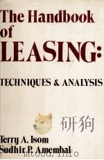 THE HANDBOOK OF LEASING 1981 PDF电子版封面 0894331574 TERRY A.ISOM
