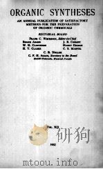 ORGANIC SYNTHESES VOL.Ⅻ 1932 1932 PDF电子版封面