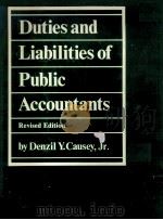 DUTIES AND LIABILITIES OF PUBLIC ACCOUNTANTS 1982 PDF电子版封面 0870943251