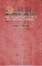 OBSERVING THE LAW 1977 PDF电子版封面 0029204003