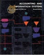 ACCOUNTING AND INFORMATION SYSEMS SECOND EDITION 1982 PDF电子版封面 0471812927