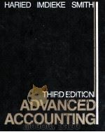 ADCANCED ACCOUNTING THIRD EDITION 1984 PDF电子版封面 0471880094 ANDREW A.HARIED