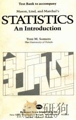 TEST BANK TO ACCOMPANY MASON LIND AND MARCHALS STATISTICS AN INTRODUCTION（1983 PDF版）