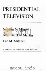 PRESIDENTIAL TELVISION 1973 PDF电子版封面 LEE M.MITCHELL