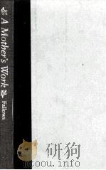 A MOTHER'S WORK（1985 PDF版）