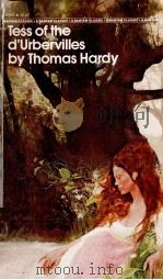 TESS OF THE D'URBERVILLES BY THOMAS HARDY 1981 PDF电子版封面 0553211048
