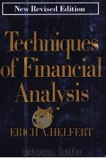 NEW REVISED EDITION TECHNIQUES OF FINANCIAL ANALYSIS FOURTH EDITION 1977 PDF电子版封面 0870941364 ERICH A.HELFERT