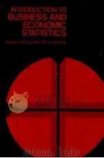 INSTRODUCTION TO BUSINESS AND ECONOMIC STATISTICS 1975 PDF电子版封面 053813240X