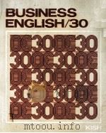 BUSINESS ENGLISH/30 1980 PDF电子版封面 COLLEEN B.KISH