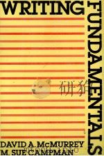 WRITING FUNDAMENTALS 1983 PDF电子版封面 0023786707 DAVID A.MCMURREY