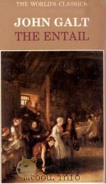 JOHN GALT THE ENTAIL OR THE LAIRDS OF GRIPPY 1984 PDF电子版封面 0192816942 IAN A.GORDON