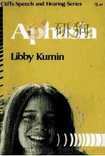 APHASIA 1977 PDF电子版封面 0822018160 LIBBY KUMIN