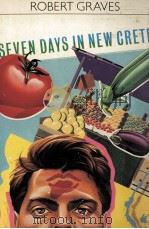 SEVEN DAYS IN NEW CRETE 1983 PDF电子版封面 0192813854