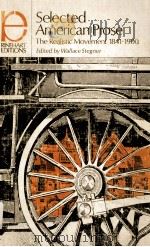 SELECTED AMERICAN PROSE THE REALISTIC MONEMENT 1841-1900 1958 PDF电子版封面