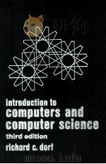 INTRODUCTION TO COMPUTER SCIENCE THIRD EDITION 1972 PDF电子版封面 0878351132 RICHARD C.DORF
