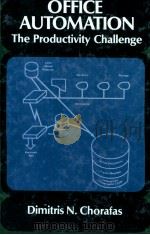 OFFICE AUTPMATION THE PRODUCTIVITY CHALLENGE（1981 PDF版）