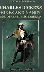 CHARLES DICKENS SIKES AND NANCY AND OTHER PUBLIC READING 1983 PDF电子版封面 0192816179